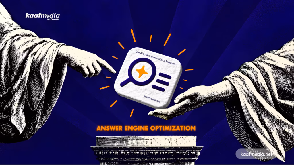 Answer Engine Optimization for Ecommerce: How to Get AI to Recommend Your Products and Win More Customers - kaafmedia.net